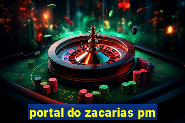 portal do zacarias pm